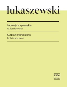 Paweł Łukaszewski: Impresje kurpiowskie na flet i fortepian
